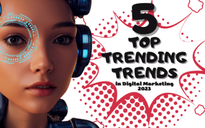 Top 5 Trending Trends in Digital Marketing